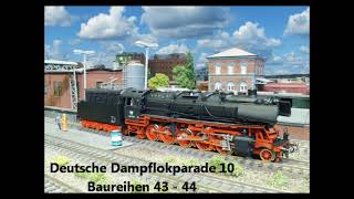 Deutsche Dampflokparade  die Baureihen 4344 [upl. by Bills]