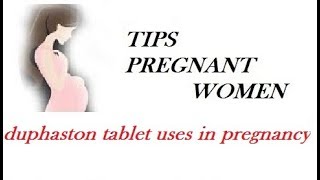 duphaston tablet uses in pregnancy [upl. by Platas184]