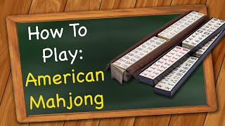 How to play American Mahjong [upl. by Nhguaval]