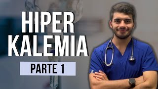 Hiperkalemia  Fisiopatología Parte 1 [upl. by Hewes]