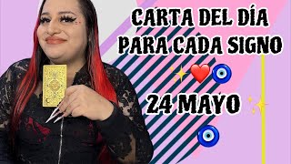 CARTA DEL DÍA PARA CADA SIGNO 🍀🌞 24 MAYO 🍀 BUENOS DÍAS ❤️🫶🏼✨ [upl. by Sone]