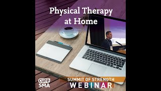 Summit of Strength Virtual Program Physical Therapy at Home [upl. by Enelehs704]