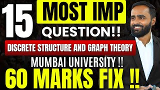 15 MOST IMPORTANT QUESTIONS60 MARKS FIX  DISCRETE STRUCTURE AND GRAPH THEORYMUMBAI UNIVERSITY [upl. by Ahseiyn]