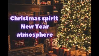 Christmas spirit  New Year atmosphere [upl. by Ggerc]