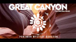 HQ Remaster PMD  GREAT CANYON  Orchestral Remix [upl. by Quincy]