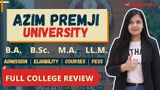 Azim Premji University Bangalore  Admission  Cutoff  Eligibility  Placements  Full Review [upl. by Atekahs211]