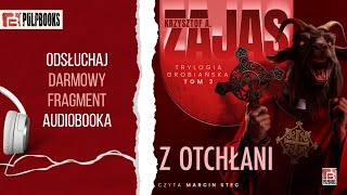 Z otchłani  Krzysztof Zajas  audiobook darmowy fragment [upl. by Valsimot543]