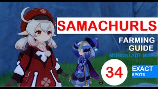 GENSHIN IMPACT  34 EXACT SAMACHURL SPOTS TO FARM SCROLLS MONSTADT MAP [upl. by Kerwin]