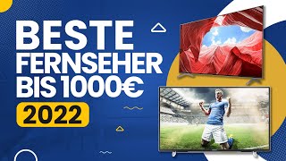 Fernseher kaufen 2022  Beste Fernseher unter 1000€  4K Fernseher Vergleich Deutsch [upl. by Raimes]