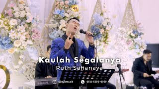 Kaulah Segalanya  Ruth Sahanaya  Live Cover NWS Musik [upl. by Birch923]