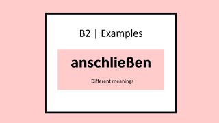 LEARN GERMAN  B2 Level anschließen Meanings amp Examples [upl. by Shaw271]