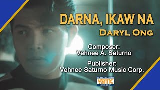 Daryl Ong  Darna Ikaw Na Official Lyric Video [upl. by Sices]