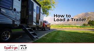 How to Load a Travel Trailer [upl. by Chak481]