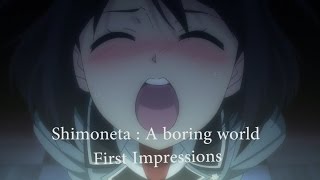 Shimoneta A Boring world First Impressions 下ネタという概念が存在しない退屈な世界 [upl. by Aisemaj]