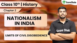 Limits of Civil Disobedience  Nationalism in India  Class 10 SST History Chapter 2  CBSE [upl. by Ielerol]