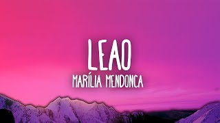 Leão  Xamã feat Marília Mendonça [upl. by Mcmaster]