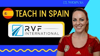 Teach Abroad in Spain with Support  Auxiliares de Conversacion vs RVF  Teach ESL in Spain Programs [upl. by Lamoureux]