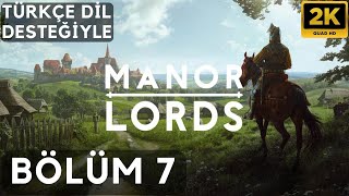 2K TARLAYA EKTİM SOĞAN  MANOR LORDS TÜRKÇE ÖNİZLEME PC FULL GAMEPLAY WALKTHROUGH  BÖLÜM 7 [upl. by Mauralia]