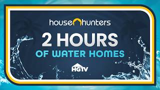 House Hunters on the Water 2 Hours of Amazing Waterfront Homes  Full Episode Recap Marathon  HGTV [upl. by Lenuahs]