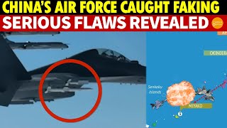 China’s Air Force Exercises Expose Serious Defects Caught Faking [upl. by Kennedy]