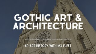 Gothic Art and Architecture [upl. by Aylat467]