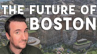 5 Boston Developments That Will Blow Your Mind [upl. by Avril]