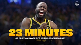 23 Minutes of Draymond Greens 202324 Highlights So Far [upl. by Millham688]