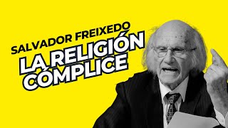 SALVADOR FREIXEDO  La Trampa de la Religión en la Granja Humana [upl. by Acnaib]