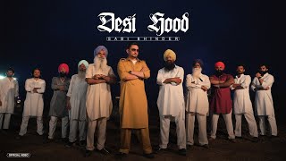 Desi Hood Official Video Saabi Bhinder  Cheetah  New Punjabi Song 2024  Latest Punjabi Song [upl. by Kancler]