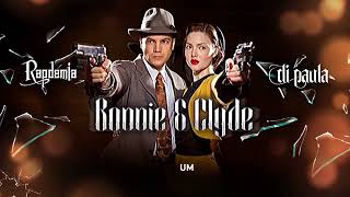 Boniie e Clyde  Rapdemia feat DiPaulaOficialmusic00 [upl. by Munt725]