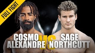 Cosmo Alexandre vs Sage Northcutt  ONE Full Fight  Fast amp Furious  May 2019 [upl. by Neffirg]