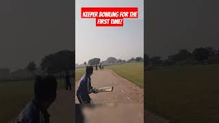 Keeper bowling for the first time cricket cricketshorts shorts shortvideo batting indian ipl [upl. by Eelirol]