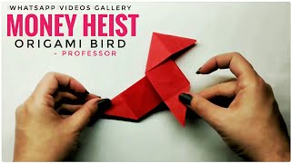 Professors Paper Bird in Money Heist  Origami Bird Money Heist  La Casa De Papel  Professor Bird [upl. by Nedak532]