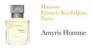 Обзор Аромата  Maison Francis Kurkdjian Amyris Homme [upl. by Adelaide]