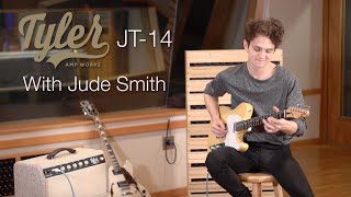 Tyler Amps JT14 x Runway Audio Demo ft Jude Smith [upl. by Atteuqal]