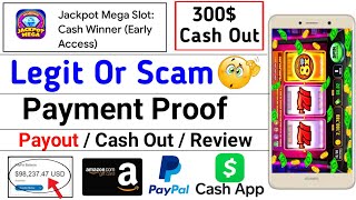 Jackpot Mega Slot Winner Game Review  Jackpot Mega Slot Cash Out  Jackpot Mega Slot Legit Or Scam [upl. by Hiltan806]