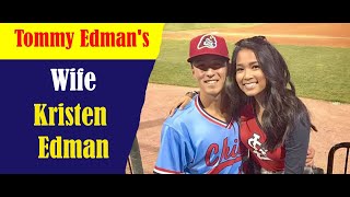 Tommy Edmans Wife Kristen Edman [upl. by Eitsyrk]