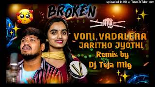 VONI VADALENA JARITHO LATEST BALAKRISHNA LOVE FAILURE DJ SONG MIX BY DJ TEJA AS [upl. by Jankey]