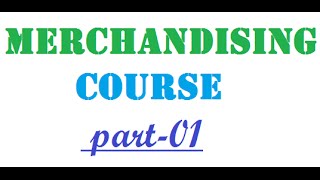 Merchandising course [upl. by Htebilil]