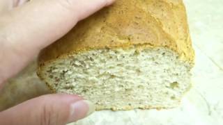 Gluten Free Oat Bread Recipe Using Gum Arabic [upl. by Theodora]