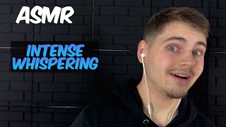 ASMR  INTENSE WHISPERING IN YOUR EARS [upl. by Otsuaf]