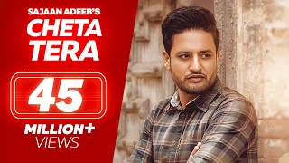 CHETA TERA  Sajjan Adeeb  Official Video  New Punjabi Songs  Latest Punjabi Songs [upl. by Collette763]