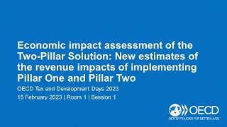 OECD Tax and Development Days 2023 Day 1 Room 1 Session 1 Economic impact assessment [upl. by Manson]