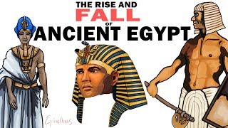 Ancient Egypt the Rise and Fall History of the Egyptian Empire [upl. by Gawlas]