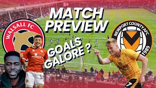 Walsall v Newport Match Preview  goals galore [upl. by Iives]