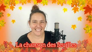 La chanson des feuilles  Saisons [upl. by Lenci573]