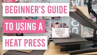 🤓 Beginners Guide to Using a Heat Press  How to use a Heat Press [upl. by Klingel]