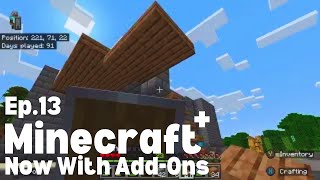 Minecraft with AddOns Ep13 [upl. by Wylen722]