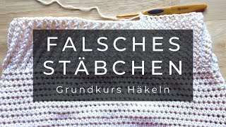 Falsches Stäbchen  Häkeln Grundkurs [upl. by Giralda]