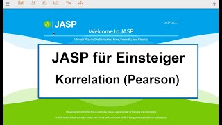 JASP für Einsteiger  08  Korrelation Pearson [upl. by Neona501]